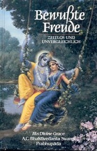 Abbildung von: Bewußte Freude - Bhaktivedanta Book Trust (BBT)