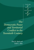 Cover: The Democratic Peace and Territorial Conflict in the Twentieth Century - Cambridge University Press