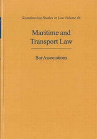 Abbildung von: Maritime and Transport Law / Scandinavian Bar Associations - Stockholm Institute for Scandinavian Law