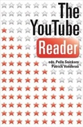 Cover: The YouTube Reader - Statens Ljud-och Bildarkiv