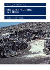 Enlarge image Cover: The Early Neolithic in Greece - Cambridge University Press