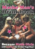 Cover: The Macho Man's Drinkbook - Nicotext AB
