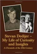 Cover: Stevan Dedijer -- My Life of Curiosity & Insight - Nordic Academic Press