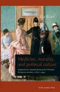 Cover: Medicine, Morality & Political Culture - Nordic Academic Press