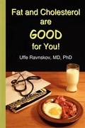 Cover: Fat and Cholesterol Are Good for You - GB Publishing