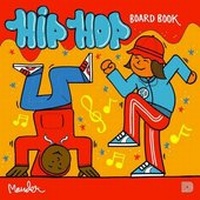 Enlarge image Cover: The Hip Hop Board Book - Dokument Press