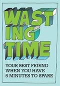Cover: Wasting Time - Nicotext AB