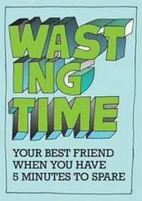 Enlarge image Cover: Wasting Time - Nicotext AB