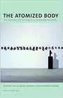 Cover: Atomized Body - Nordic Academic Press
