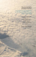 Cover: Transtromer International; An Intercontinental Perspective on the Poetry of Nobel Laureate Tomas Transtromer - Dracopis Press