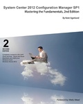Cover: System Center 2012 Configuration Manager Sp1 - Deployment Artist