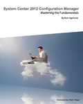 Cover: System Center 2012 Configuration Manager - Deployment Artist AB