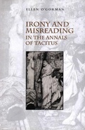Cover: Irony and Misreading in the Annals of Tacitus - Cambridge University Press