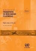 Cover: Recomendaciones Relativas Al Transporte De Mercancias Peligrosas - United Nations