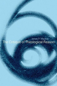 Enlarge image Cover: The Critique of Theological Reason - Cambridge University Press