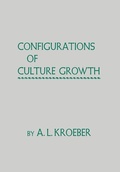 Cover: Configurations of Culture Growth - University of California Press