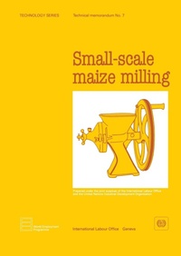 Abbildung von: Small-scale Maize Milling - International Labour Office