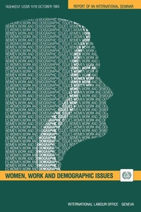 Abbildung von: Women, Work and Demographic Issues - International Labour Office