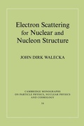 Cover: Electron Scattering for Nuclear and Nucleon Structure - Cambridge University Press
