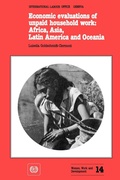 Cover: Economic Evaluations of Unpaid Household Work - International Labour Office