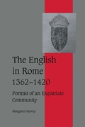 Cover: The English in Rome, 1362-1420 - Cambridge University Press