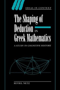 Abbildung von: The Shaping of Deduction in Greek Mathematics - Cambridge University Press