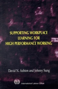 Abbildung von: Supporting Workplace Learning for High Performance Working - International Labour Office