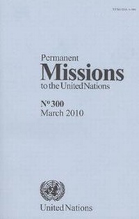 Abbildung von: Permanent Missions to the United Nations March 2010 - United Nations