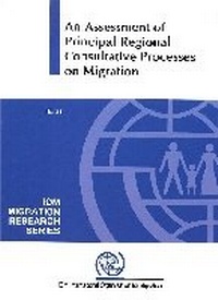 Enlarge image Cover: An Assessment of Principal Regional Consultative Processes on Migration - United Nations