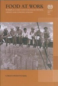 Enlarge image Cover: Food at work - International Labour Office