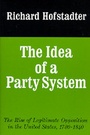 Cover: The Idea of a Party System - University of California Press