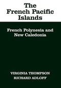 Cover: The French Pacific Islands - University of California Press