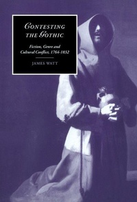 Enlarge image Cover: Contesting the Gothic - Cambridge University Press