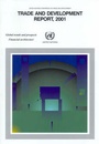 Cover: Trade and Development Report 2001 - United Nations