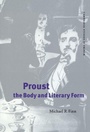 Cover: Proust, the Body and Literary Form - Cambridge University Press