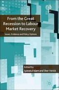 Cover: From the Great Recession to labour market recovery - International Labour Office