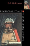 Cover: Bibliography and the Sociology of Texts - Cambridge University Press