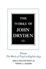 Cover: The Works of John Dryden, Volume V - University of California Press