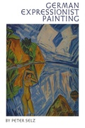 Cover: German Expressionist Painting - University of California Press