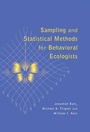 Cover: Sampling and Statistical Methods for Behavioral Ecologists - Cambridge University Press