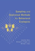 Cover: Sampling and Statistical Methods for Behavioral Ecologists - Cambridge University Press