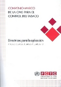 Abbildung von: Convenio marco de la OMS para el control del tabaco: directrices para la aplicacion articulo 5.3, articulo 8, articulo 11, articulo 13 - World Health Organization