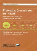 Cover: Protecting Ground Water for Health - World Health Organization