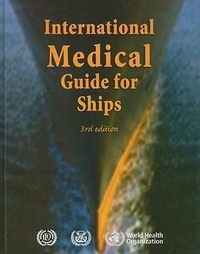 Abbildung von: International medical guide for ships: including the ships medicine chest - World Health Organization