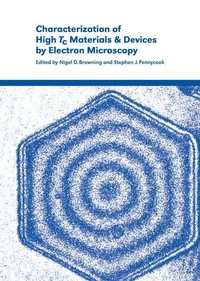 Enlarge image Cover: Characterization of High Tc Materials and Devices by Electron Microscopy - Cambridge University Press