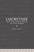 Cover: Lucretius and the Transformation of Greek Wisdom - Cambridge University Press