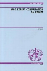 Enlarge image Cover: WHO Expert Consultation on Rabies - World Health Organization