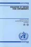 Cover: Evaluation of Certain Food Contaminants - World Health Organization