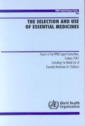 Cover: The Selection and Use of Essential Medicines - World Health Organization