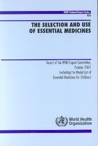 Enlarge image Cover: The Selection and Use of Essential Medicines - World Health Organization